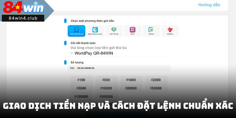 Giao dịch tiền nạp và cách đặt lệnh chuẩn xác 