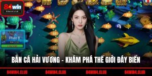 bắn cá hải vương
