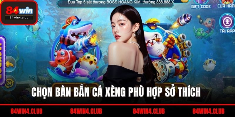 Chọn bàn bắn cá xèng phù hợp sở thích 