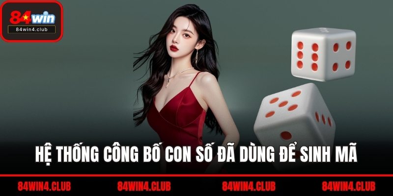 Hệ thống công bố con số đã dùng để sinh mã
