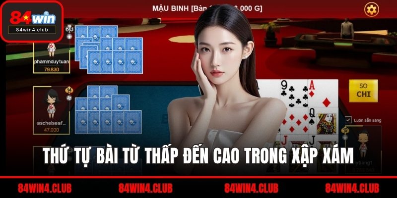 Thứ tự bài từ thấp đến cao trong xập xám