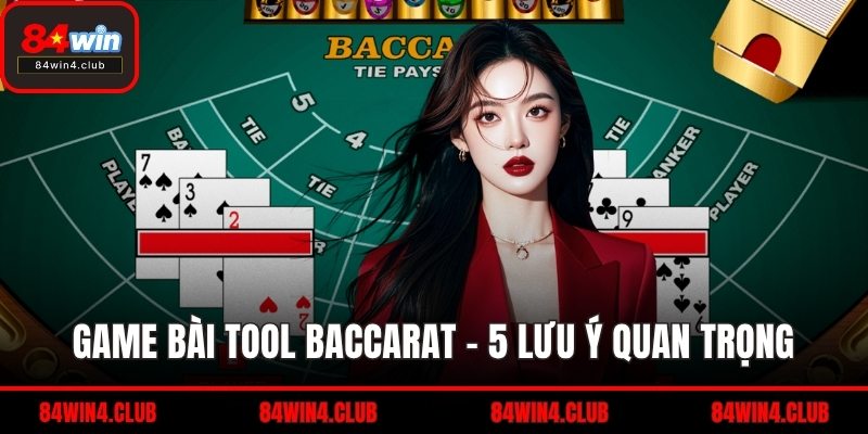 Tool baccarat