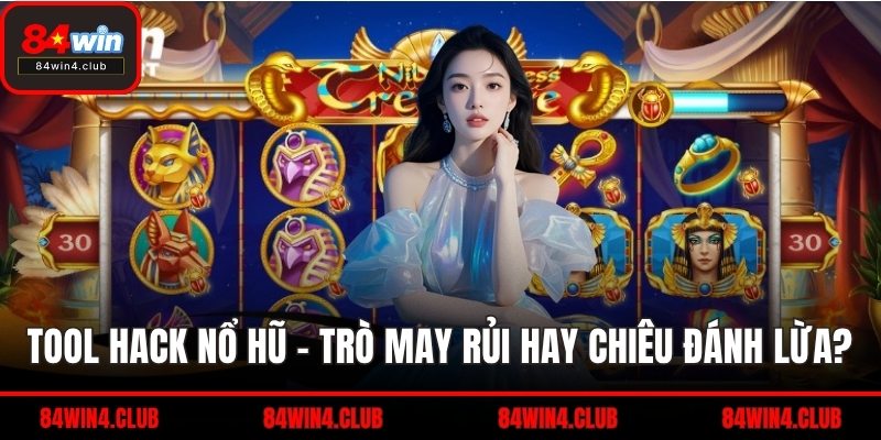 Tool hack nổ hũ